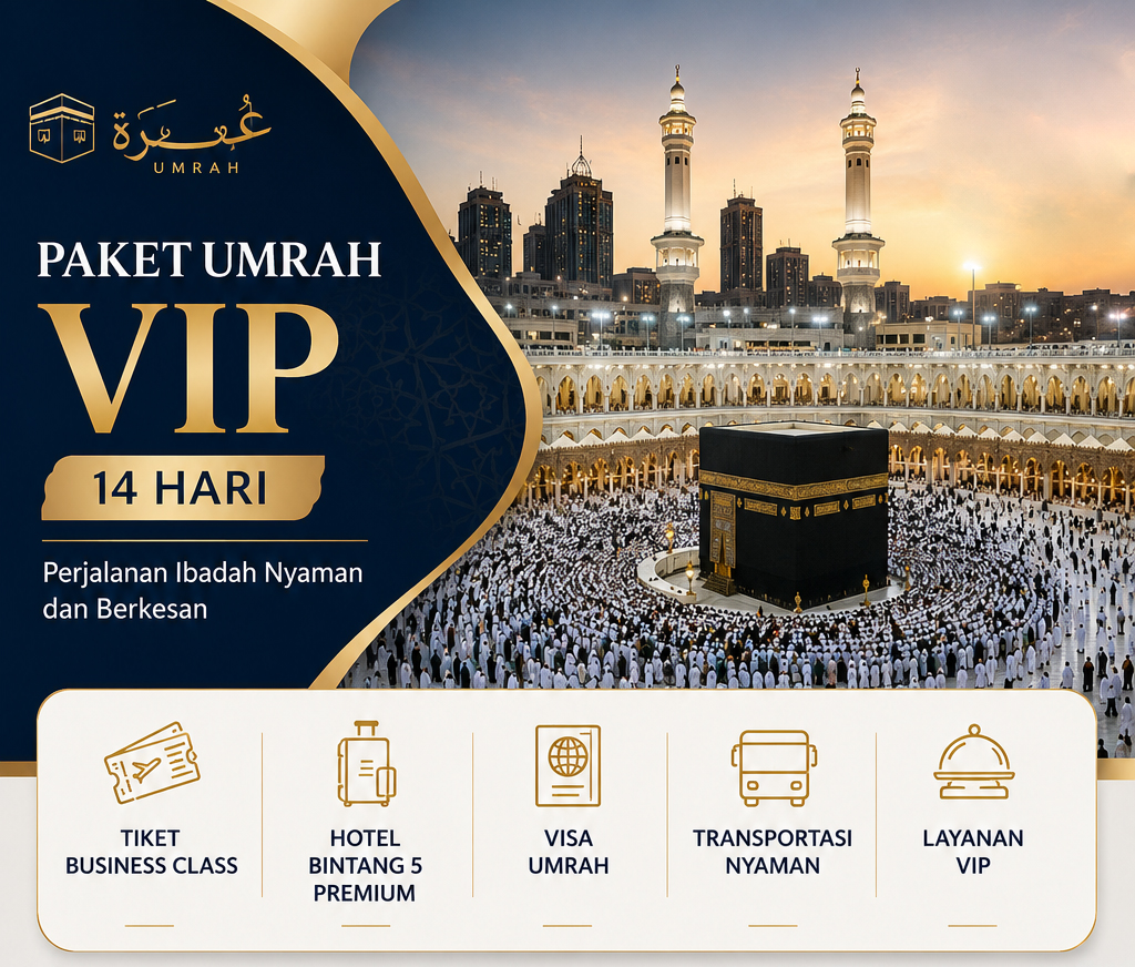 Paket Umrah VIP 14 Hari